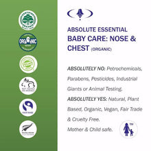 Absolute Essential Baby Care: Nose & Chest: Certified Organic, Fair trade, Vegan, Cruelty Free, Mother and Child Safe.